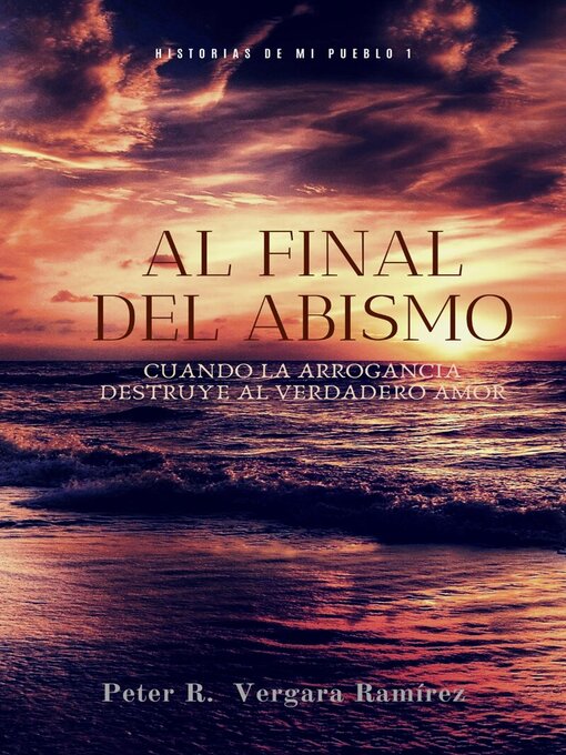 Title details for Al Final del Abismo by Peter R. Vergara - Available